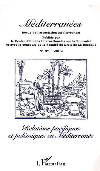 Méditerranées, RELATIONS PACIFIQUES ET POLÉMIQUES EN MÉDITERRANÉE (9782747527637-front-cover)