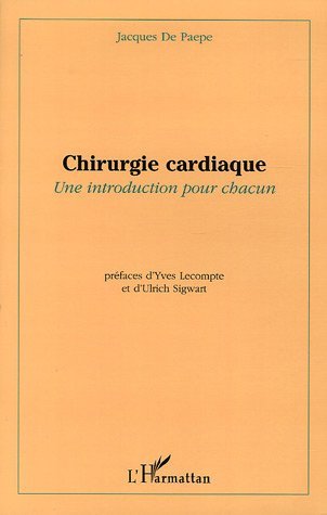 Chirurgie cardiaque, Une introduction pour chacun (9782747595339-front-cover)