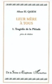 Leur mère à tous, Tome 1 - Tragédie de la Pléiade (9782747554909-front-cover)