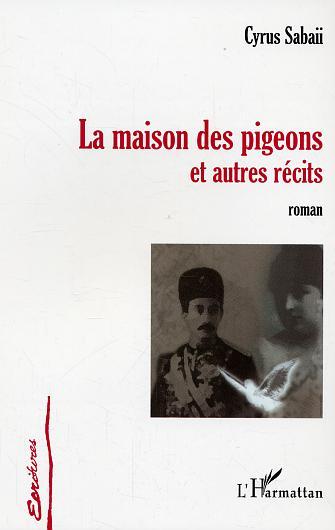 La maison des pigeons et autres récits (9782747591133-front-cover)