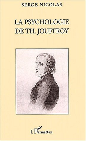 La Psychologie de Th. JOUFFROY (9782747541121-front-cover)