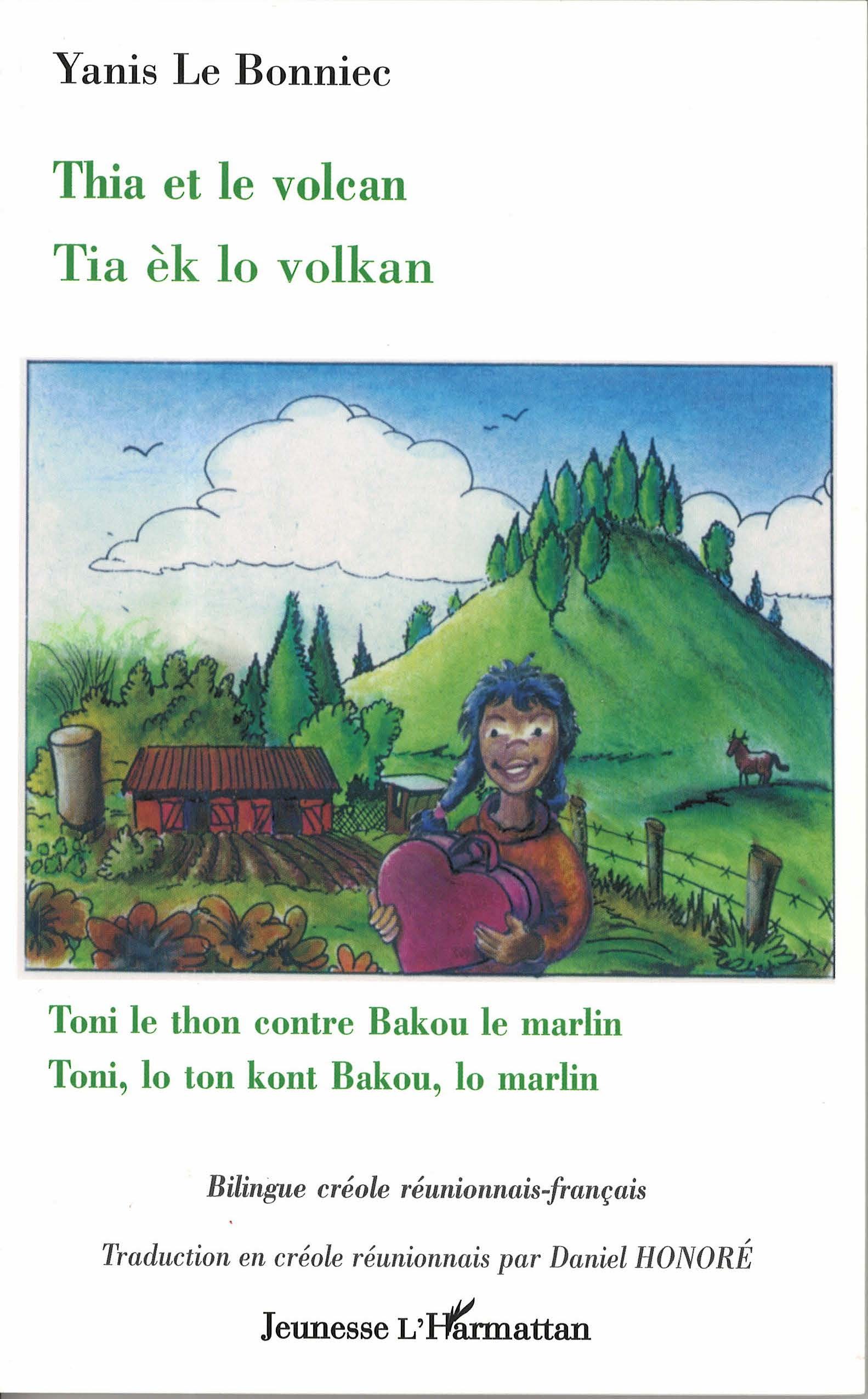 THIA ET LE VOLCAN / TIA EK LO VOLKAN (9782747532686-front-cover)