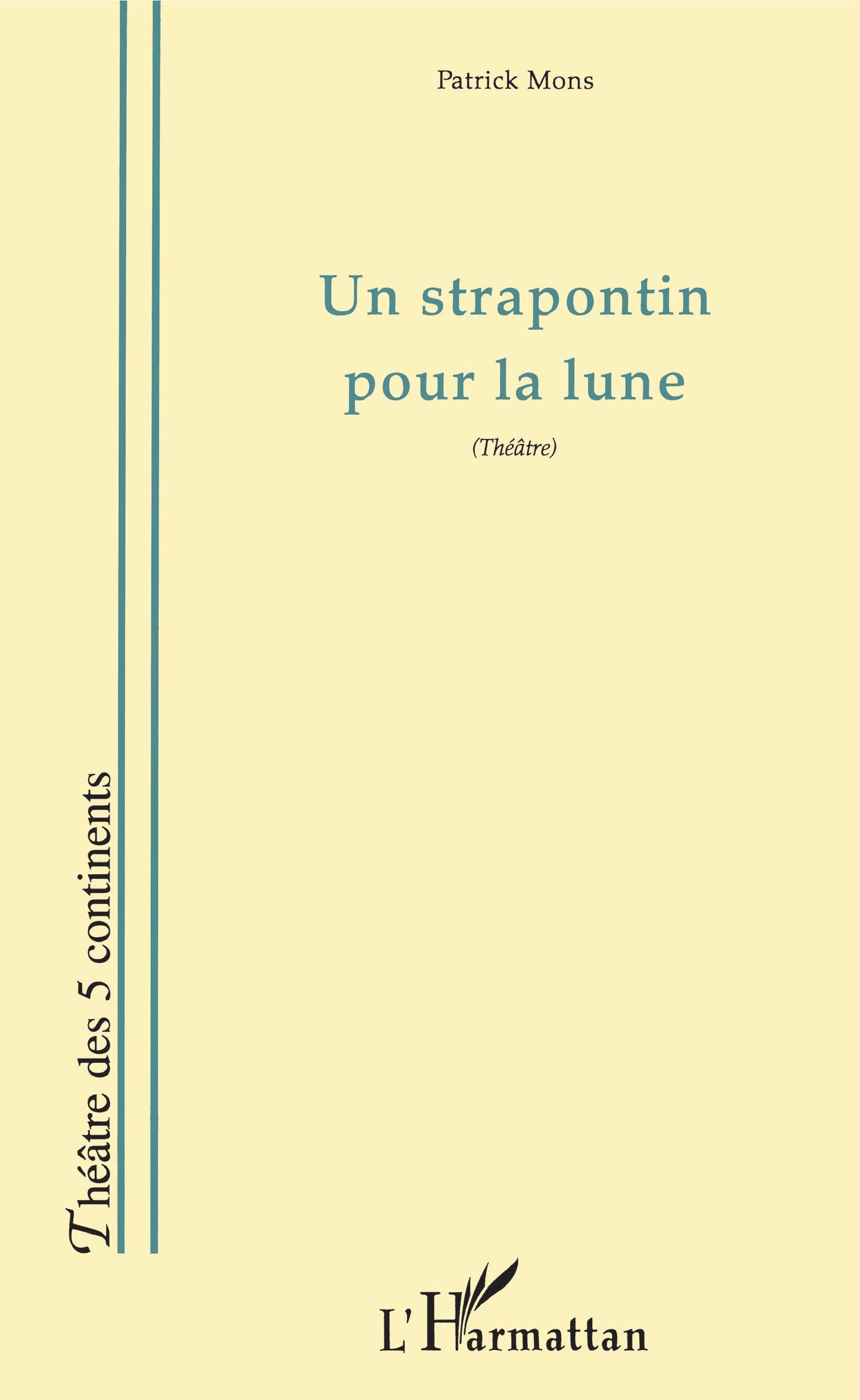 UN STRAPONTIN POUR LA LUNE (9782747507943-front-cover)