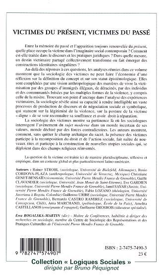 Victimes du présent, victimes du passé, Vers la sociologie des victimes (9782747574907-back-cover)