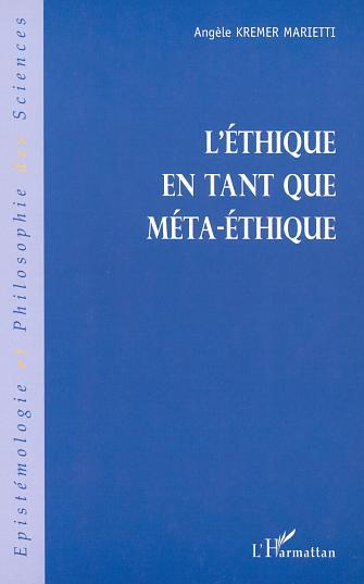 L'ÉTHIQUE EN TANT QUE MÉTA-ÉTHIQUE (9782747520034-front-cover)