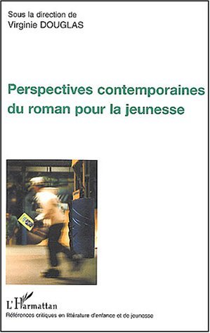 Perspectives contemporaines du roman pour la jeunesse (9782747553452-front-cover)