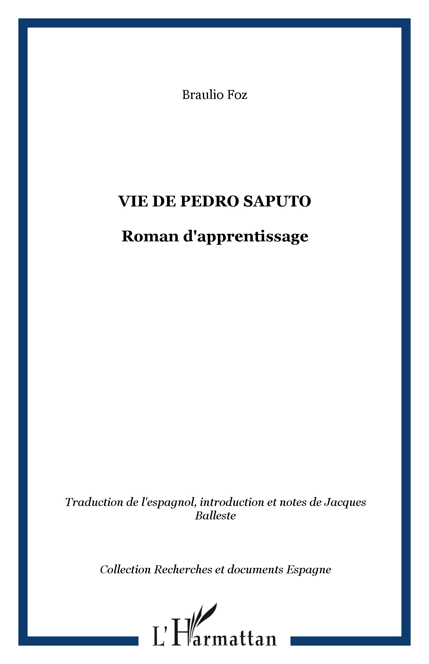 Vie de Pedro Saputo, Roman d'apprentissage (9782747576512-front-cover)