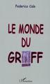 Le monde du Graff (9782747547147-front-cover)