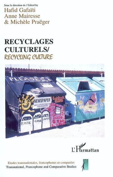 Recyclages culturels, Recycling culture (9782747551038-front-cover)