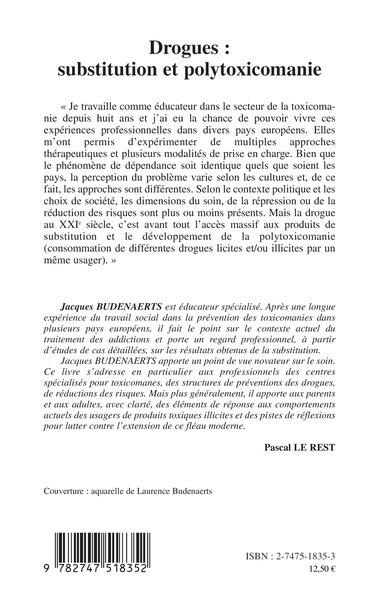 DROGUES : SUBSTITUTION ET POLYTOXICOMANIE (9782747518352-back-cover)