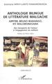 ANTHOLOGIE BILINGUE DE LITTÉRATURE MALGACHE, JUPITER, BRUNO RAHAINGO, NY MALODOHASAHA - Des transports de l'amour à l'engagement (9782747513593-front-cover)