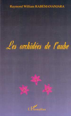 LES ORCHIDÉES DE L'AUBE (9782747506885-front-cover)
