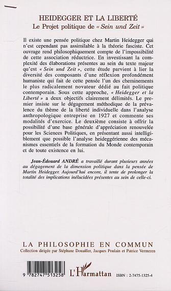 HEIDEGGER ET LA LIBERTÉ, Le Projet politique de " Sein und Zeit " (9782747513258-back-cover)
