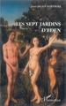 Les sept jardins d'Eden (9782747508292-front-cover)