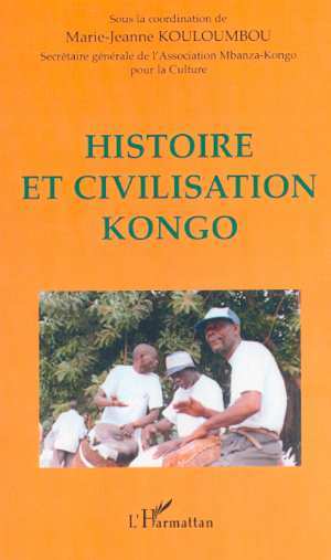 HISTOIRE ET CIVILISATION KONGO (9782747504638-front-cover)