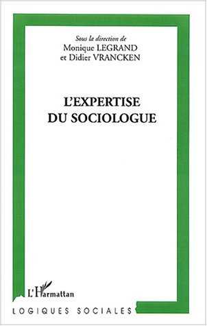L'expertise du sociologue (9782747558068-front-cover)