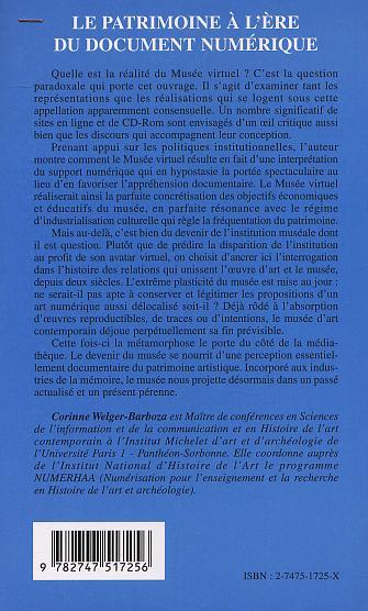 LE PATRIMOINE À L'ÈRE DU DOCUMENT NUMÉRIQUE, Du musée virtuel au musée médiathèque (9782747517256-back-cover)