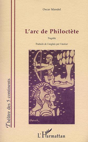 L'ARC DE PHILOCTÈTE (9782747529815-front-cover)