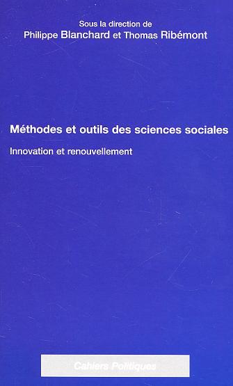 METHODES ET OUTILS DES SCIENCES SOCIALES, Innovation et renouvellement (9782747535847-front-cover)