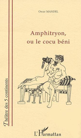 Amphitryon, ou le cocu béni (9782747543620-front-cover)