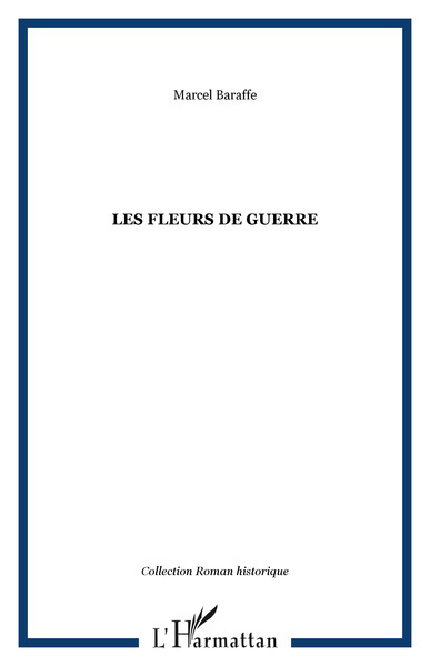 LES FLEURS DE GUERRE (9782747527149-front-cover)
