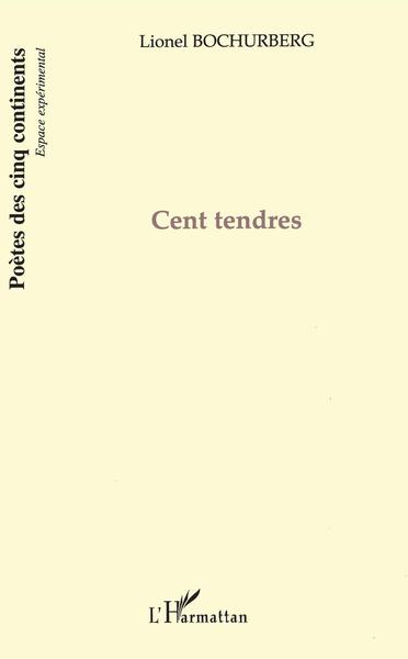 Cent tendres (9782747595070-front-cover)