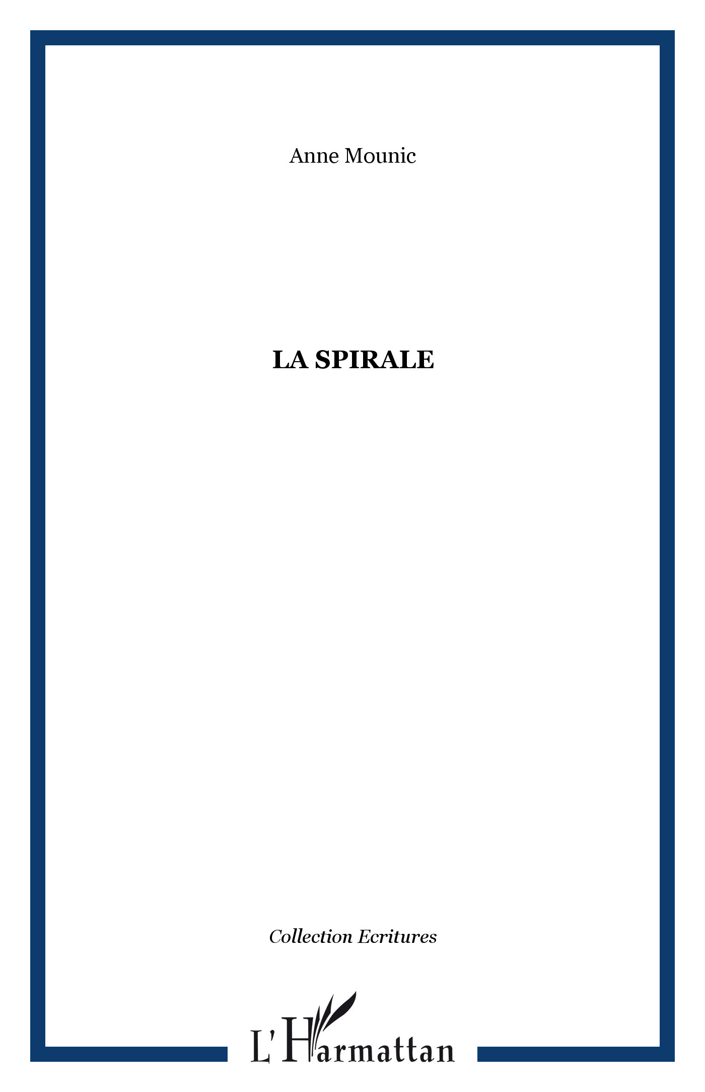 La spirale (9782747540551-front-cover)