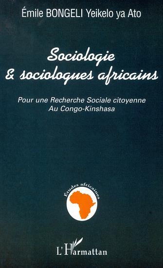 SOCIOLOGIE ET SOCIOLOGUES AFRICAINS (9782747513111-front-cover)