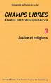 Champs Libres, JUSTICE ET RELIGIONS (9782747528450-front-cover)