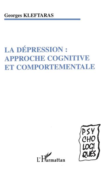La dépression, Approche cognitive et comportementale (9782747562300-front-cover)