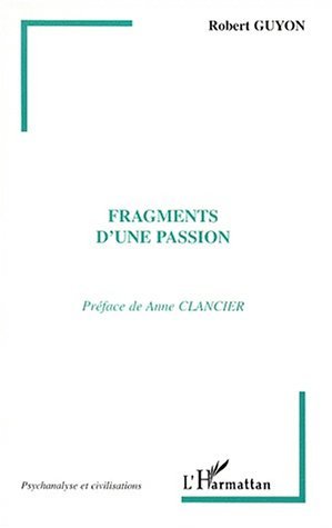 FRAGMENTS D'UNE PASSION (9782747502122-front-cover)