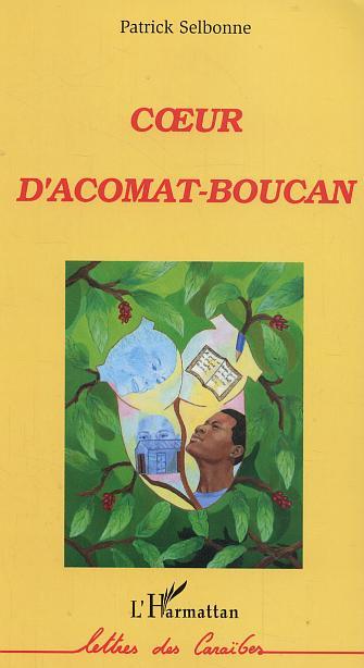 Coeur d'acomat-boucan (9782747574303-front-cover)