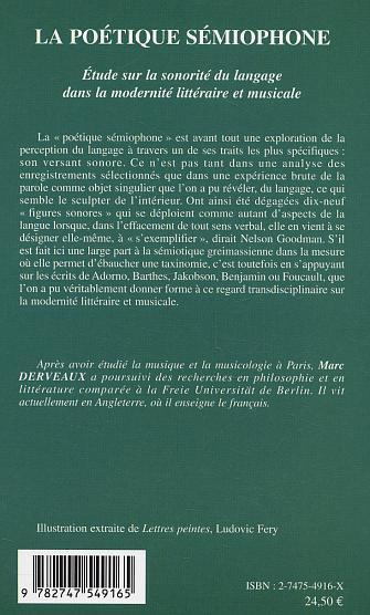 La poétique sémiophone, Etude sur la sonorité du langage dans la modernité littéraire et musicale (9782747549165-back-cover)