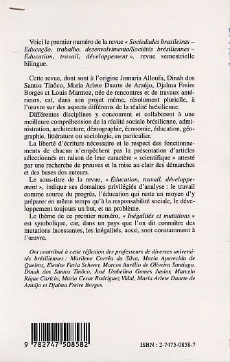 Sociétés Brésiliennes, DÉSIGUALDADES E MUTAÇÕES, INÉGALITÉS ET MUTATIONS, - Éducation, travail, développement (9782747508582-back-cover)