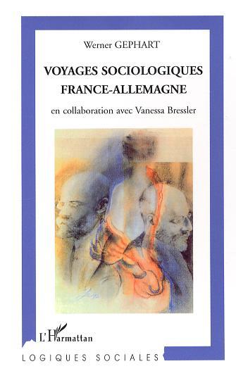 Voyages sociologiques France-Allemagne (9782747589987-front-cover)