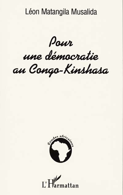 POUR UNE DÉMOCRATIE AU CONGO-KINSHASA (9782747514675-front-cover)