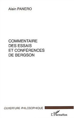 Commentaire des essais et conférences de Bergson (9782747552172-front-cover)