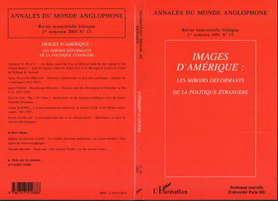 Annales du Monde Anglophone, Images d'Amérique : les miroirs déformants de la politique étrangère (9782747512886-front-cover)