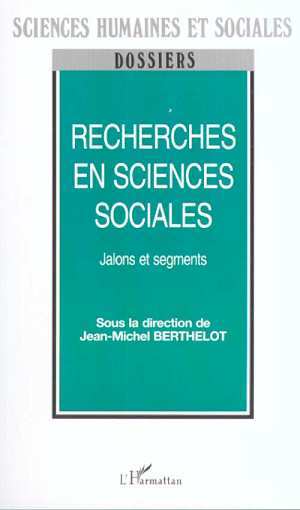 RECHERCHES EN SCIENCES SOCIALES, Jalons et segments (9782747503495-front-cover)