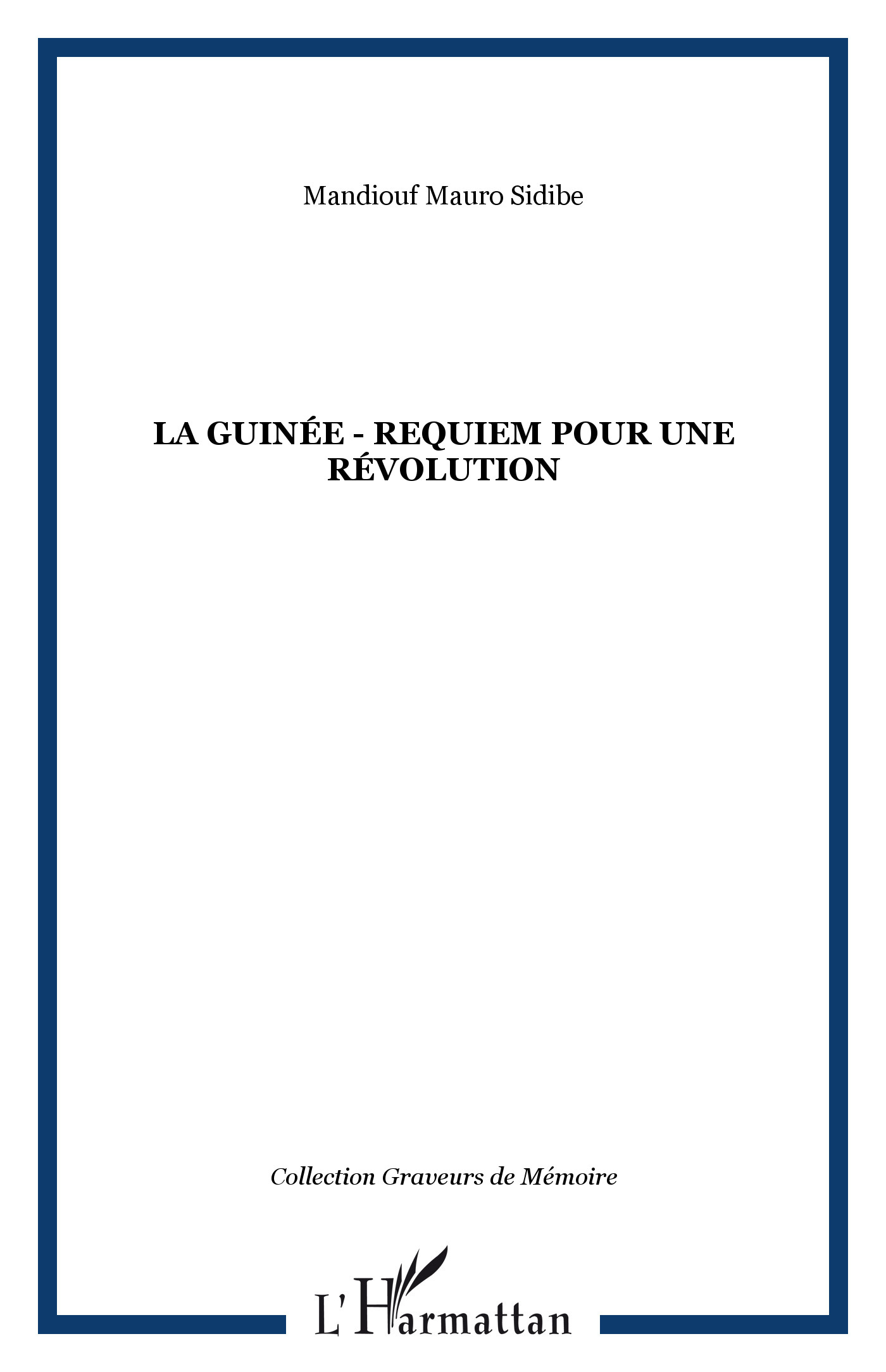 La Guinée - Requiem pour une révolution (9782747554145-front-cover)