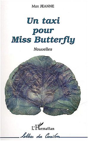Un taxi pour Miss Butterfly (9782747555067-front-cover)