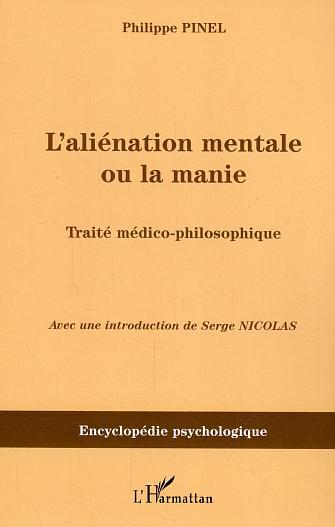 L'aliénation mentale ou la manie, Traité médico-philosophique (9782747597807-front-cover)
