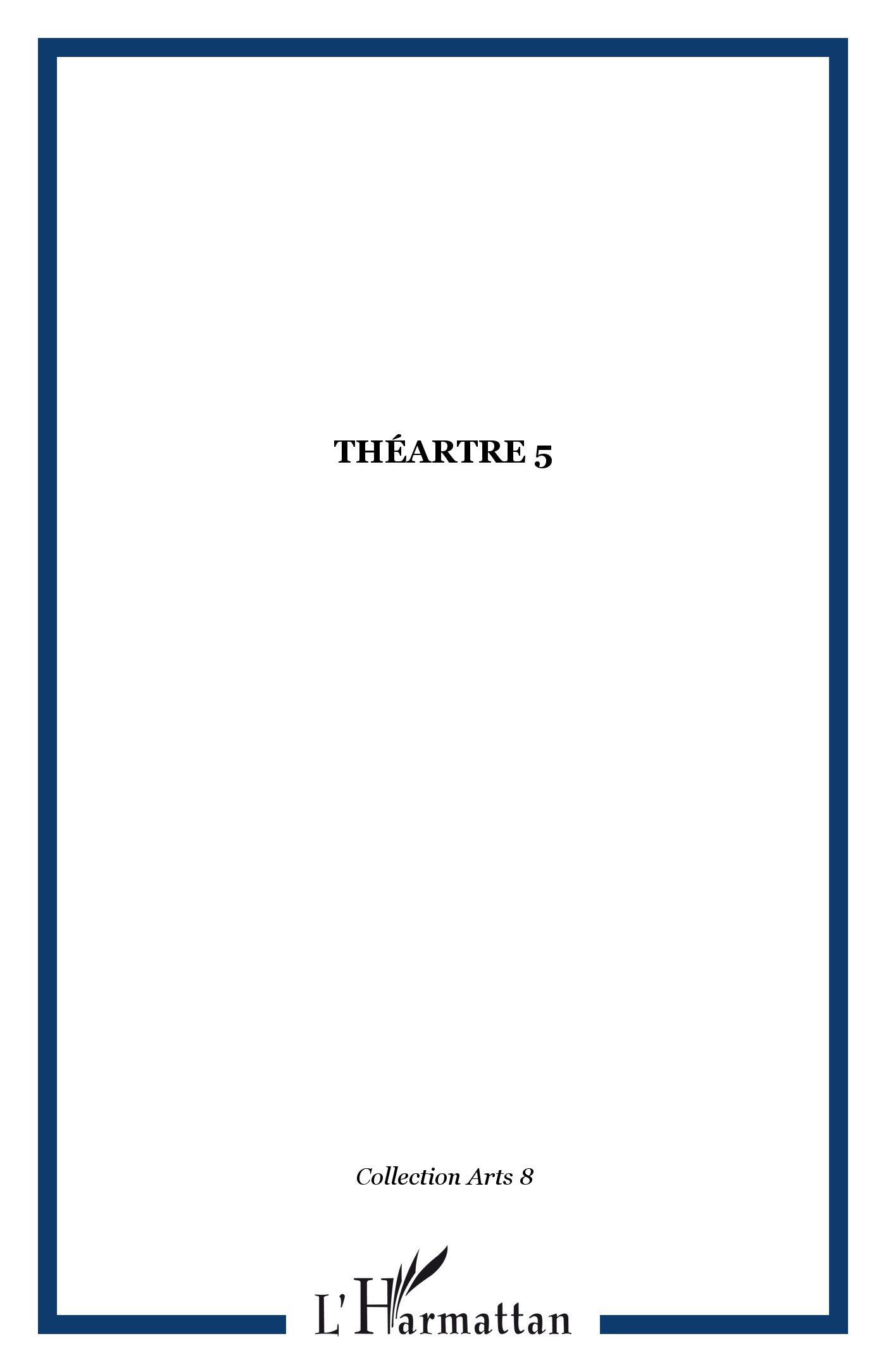 Théartre 5 (9782747560375-front-cover)