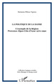 LA POLITIQUE DE LA DANSE, L'exemple de la Région Provence-Alpes-Côte d'Azur 1970-1990 (9782747514736-front-cover)