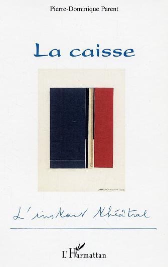 La caisse (9782747585804-front-cover)