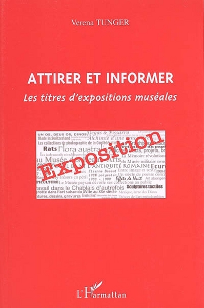 Attirer et informer, Les titres d'expositions muséales (9782747575553-front-cover)