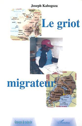 LE GRIOT MIGRATEUR (9782747519663-front-cover)