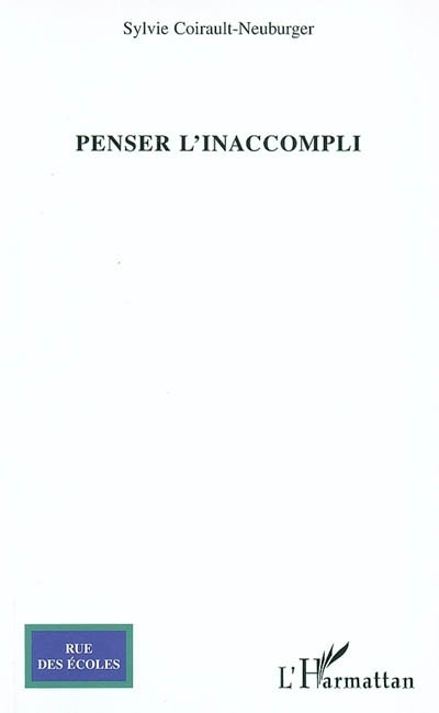 Penser l'inaccompli (9782747562829-front-cover)