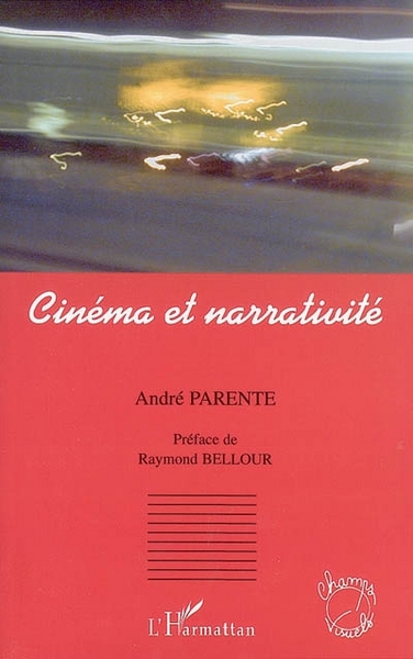Cinéma et narrativité (9782747596503-front-cover)