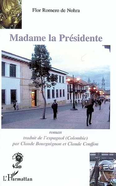 Madame la Présidente (9782747539852-front-cover)